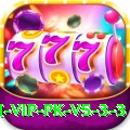 92 DADU VIP PK v5.3.3